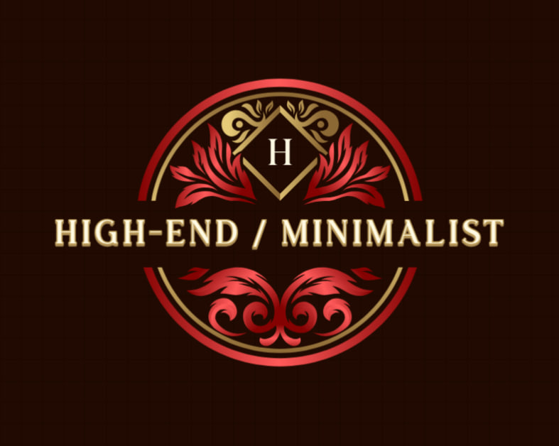 High-end / Minimalist